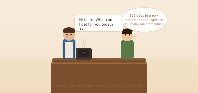 AI assistant without memory is like a forgetful barista